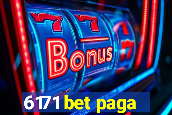 6171 bet paga